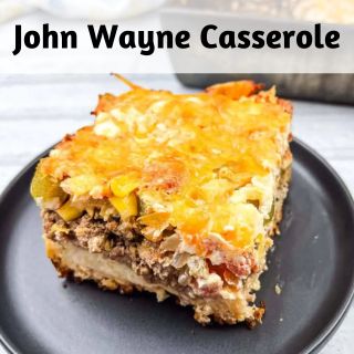 A plate with a slice of John Wayne Casserole.