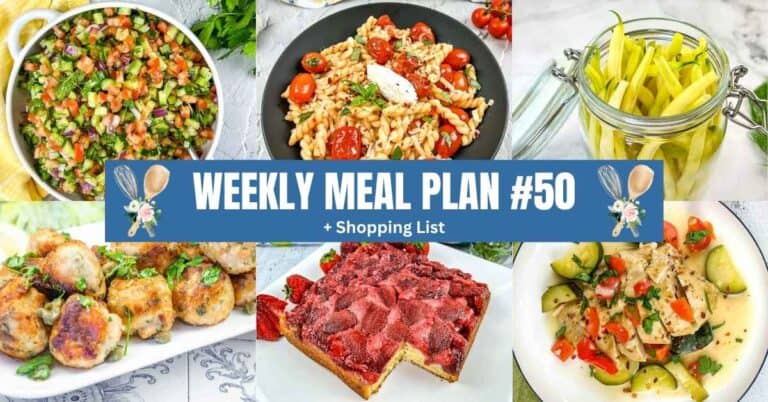 A collage of six dishes including salad, pasta, yellow beans in a jar, roasted meat, strawberry dessert, and chicken with vegetables, labeled "Weekly Meal Plan #50 + Shopping List.